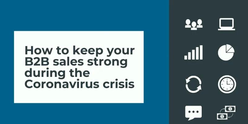 چگونه معاملات B2B را در زمان تعطیلات ناشی از شیوع ویروس کرونا حفظ کنیم؟